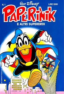 Paperinik e Altri Supereroi - Volume 1