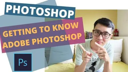 Getting To Know Adobe Photoshop