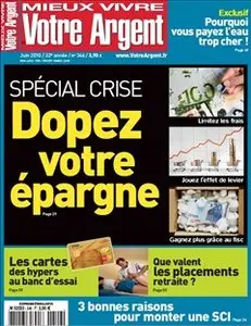 Mieux Vivre Votre Argent N°346 June 2010