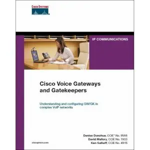Cisco Voice Gateways and Gatekeepers (Repost) 
