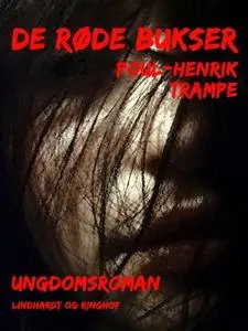 «De røde bukser» by Poul-Henrik Trampe