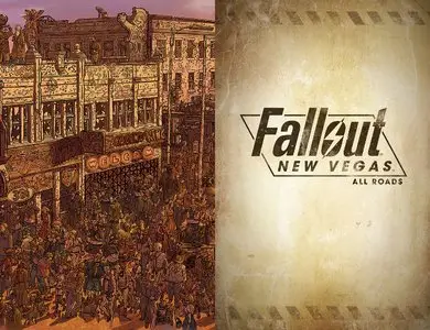 Fallout - New Vegas - All Roads (2010)