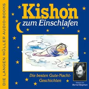 «Kishon zum Einschlafen: Die besten Gute-Nacht-Geschichten» by Ephraim Kishon