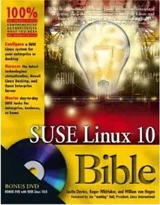 SUSE Linux10 Bible  by  Justin Davies
