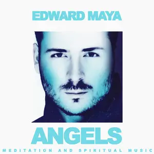 Edward Maya - Angels (2015)
