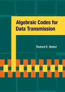 Algebraic Codes for Data Transmission (Repost)