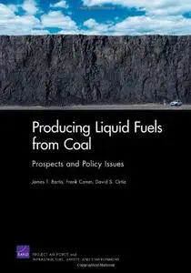 Producing Liquid Fuels from Coal: Prospects and Policy Issues