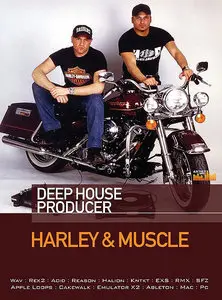 Loopmasters Harley and Muscle Deep House Producer MULTiFORMAT DVD (repost)