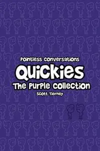 «Pointless Conversations - The Purple Collection» by Scott Tierney