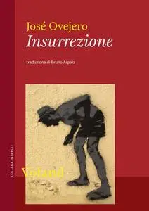 Insurrezione - José Ovejero