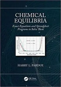 Chemical Equilibria: Exact Equations and Spreadsheet Programs to Solve Them