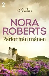 «Pärlor från månen» by Nora Roberts