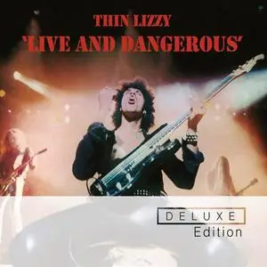 Thin Lizzy - Live And Dangerous (1978) [2CD Deluxe Edition 2011]