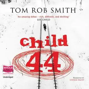 «Child 44» by Tom Rob Smith