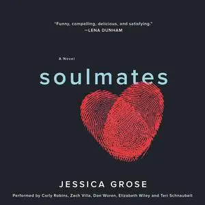 «Soulmates» by Jessica Grose