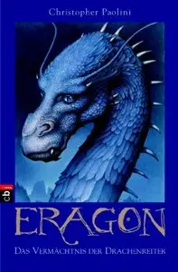 Eragon. Das Vermächtnis der Drachenreiter