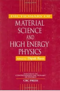 Dictionary of Material Science and High Energy Physics [Repost]
