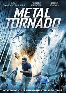 Metal Tornado (2011) [Re-post]