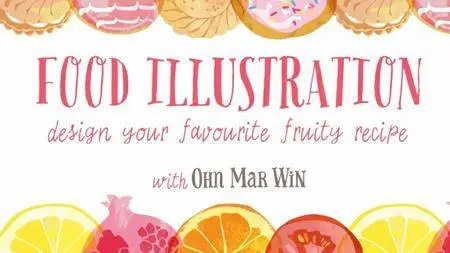 Food Illustration : design your favourite fruity recipe