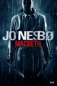 «Macbeth» by Jo Nesbø