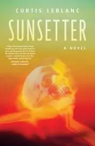 Sunsetter: A Novel