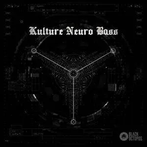 Black Octopus Sound - Kulture Neuro Bass WAV