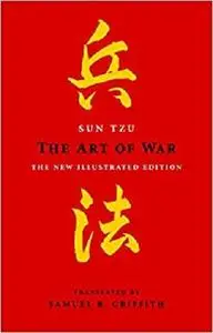 The Art of War: The New Illustrated Edition (The Art of Wisdom)