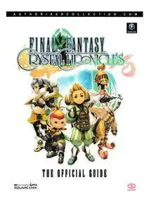 Final Fantasy Crystal Chronicles: The Official Guide