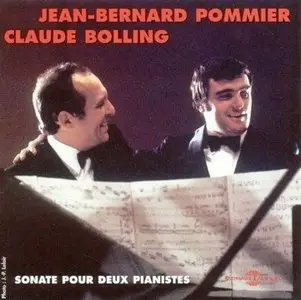 Jean-Bernard Pommier & Claude Bolling - Sonate Pour Deux Pianistes (2003)