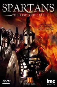 Spartans: The Rise and Fall
