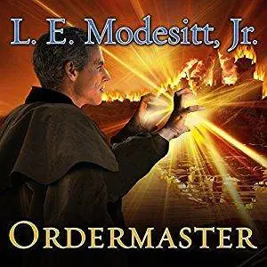 Ordermaster Saga of Recluce, Book 13 by Jr. L. E. Modesitt