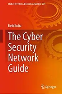 The Cyber Security Network Guide