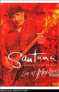 Santana - Hymns for Peace: Live at Montreux 2004 (2007) DVD