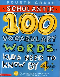 100 Vocabulary Words Kids Need to Know by 5th Grade (100 Words Workbook) [Repost]