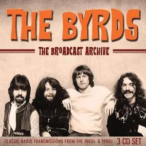 The Byrds - The Broadcast Archive (Live) (2017)