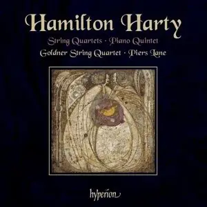 Harty: String Quartets No 1 & 2, Piano Quintet - Piers Lane, Goldner String Quartet (2012)