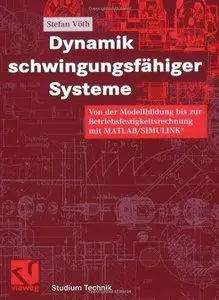 Dynamik schwingungsfähiger Systeme (Repost)