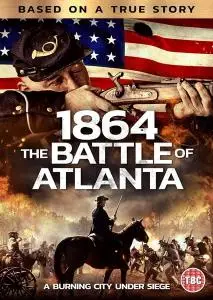 1864 The Battle of Atlanta / The Burning of Atlanta (2020)