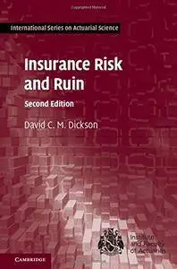 Insurance Risk and Ruin, Second Edition