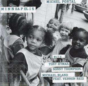 Michel Portal - Minneapolis (2001) {Universal}