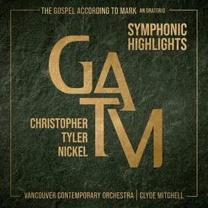 Vancouver Contemporary Orchestra - GATM - Symphonic Highlights (2023) [Official Digital Download 24/96]