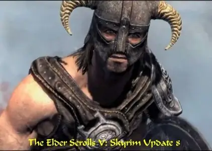 The Elder Scrolls V: Skyrim Update 8