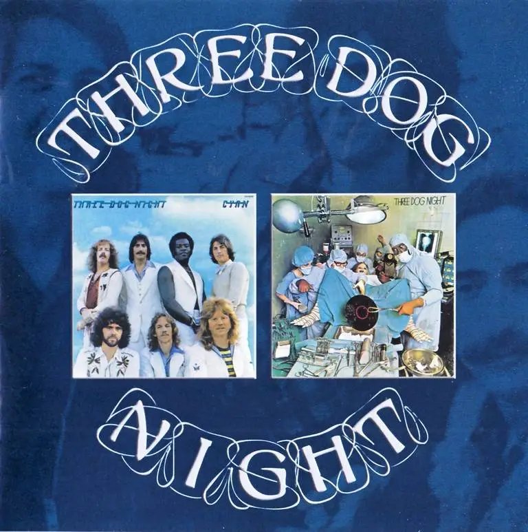 Альбом три. Three Dog Night 1973 Cyan. Three Dog Night альбом. Three Dog Night 