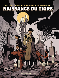 Naissance du Tigre - Tome 1
