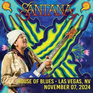 Santana - 2024-11-07 House Of Blues, Las Vegas, NV (2024)