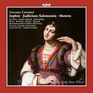Boston Early Music Festival Chamber Ensemble - Carissimi: Jephte, Judicium Salomonis & Motets (2026) [Digital Download 24/96]