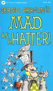 Mad By Sergio Aragonès - Tome 9 - Mad As A Hatter