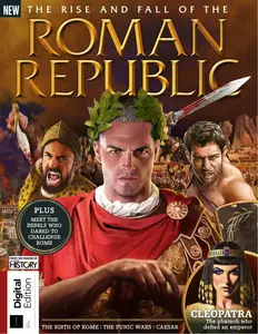 All About History Roman Republic - 5th Edition - 6 March 2025