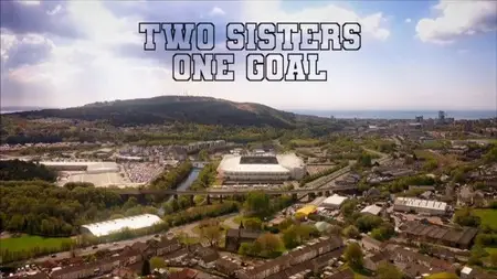 BBC Our Lives - Two Sisters, One Goal (2024)