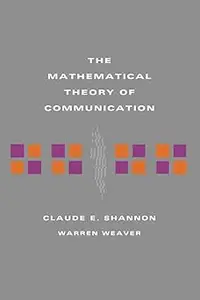 The Mathematical Theory of Communication Ed 16